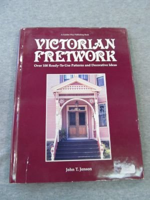 Beispielbild fr Victorian Fretwork: Over 100 Ready-To-Use Patterns and Decorative Ideas zum Verkauf von Front Cover Books