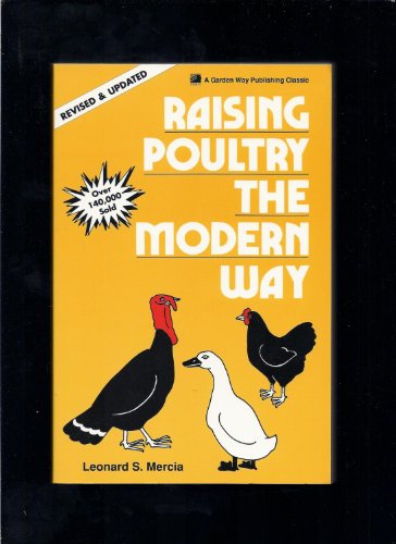 Beispielbild fr Raising Poultry the Modern Way zum Verkauf von OddReads