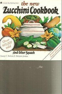Stock image for The New Zucchini Cookbook for sale by ThriftBooks-Atlanta