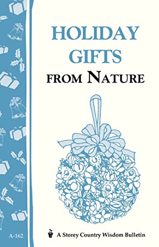 Stock image for Holiday Gifts from Nature (Paperback) for sale by Grand Eagle Retail