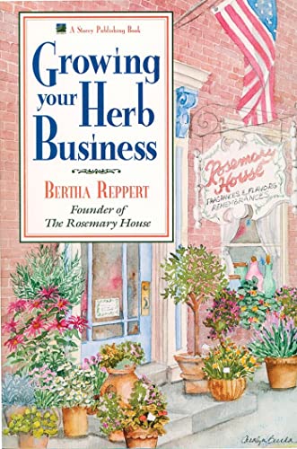Beispielbild fr Growing Your Herb Business zum Verkauf von SecondSale