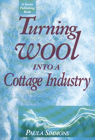 Stock image for Turning Wool into a Cottage Industry for sale by HPB Inc.