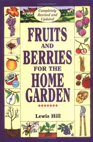 Beispielbild fr Fruits and Berries for the Home Garden. Completely revised and updated zum Verkauf von Gil's Book Loft