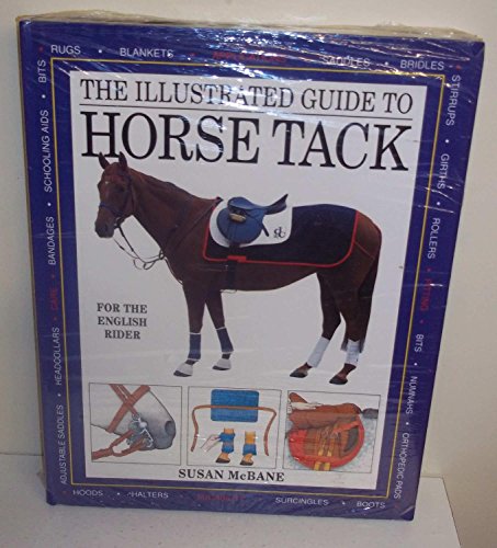 Beispielbild fr The Illustrated Guide to Horse Tack: For the English Rider zum Verkauf von HPB Inc.