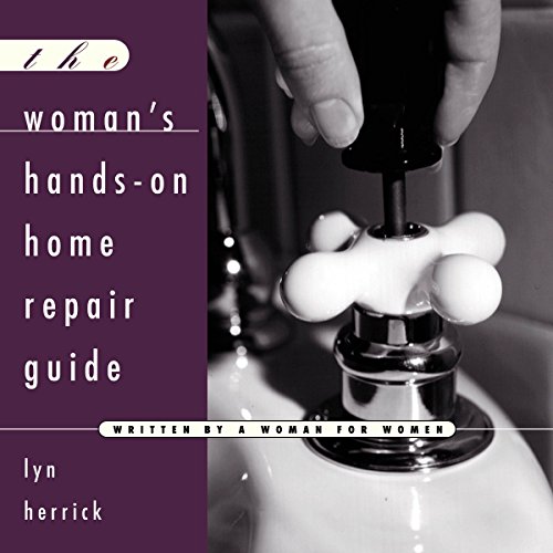 Beispielbild fr The Woman's Hands-On Home Repair Guide zum Verkauf von Better World Books