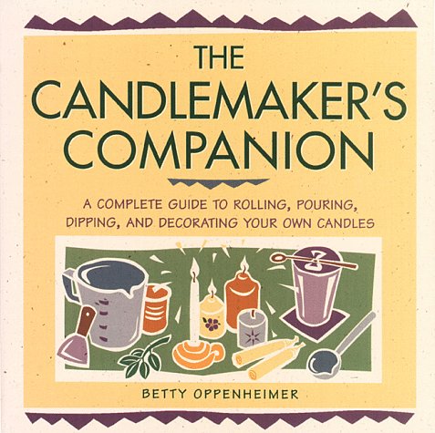 Beispielbild fr The Candlemaker's Companion: A Comprehensive Guide to Rolling, Pouring, Dipping, and Decorating Your Own Candles zum Verkauf von Half Price Books Inc.