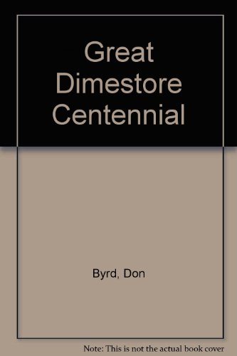 Stock image for Great Dimestore Centennial for sale by HPB-Red