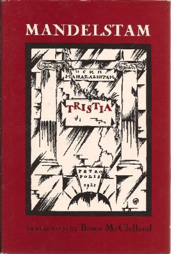 Beispielbild fr Tristia : Poems by Osip Mandelstam zum Verkauf von Better World Books: West