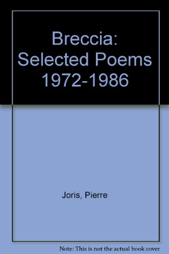 Imagen de archivo de Breccia: Selected Poems 1972-1986 a la venta por Laurel Reed Books