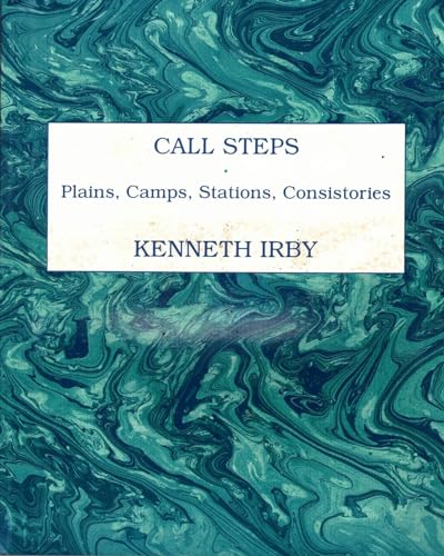 Beispielbild fr Call Steps: Plains, Camps, Stations, Consistories zum Verkauf von The Paper Hound Bookshop