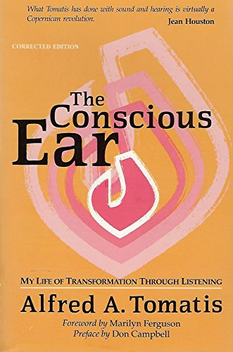 Imagen de archivo de The Conscious Ear: My Life of Transformation Through Listening a la venta por Hafa Adai Books