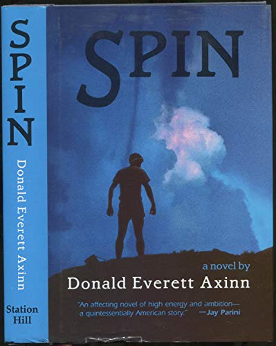 Imagen de archivo de Spin: A Novel a la venta por Lotsa Books