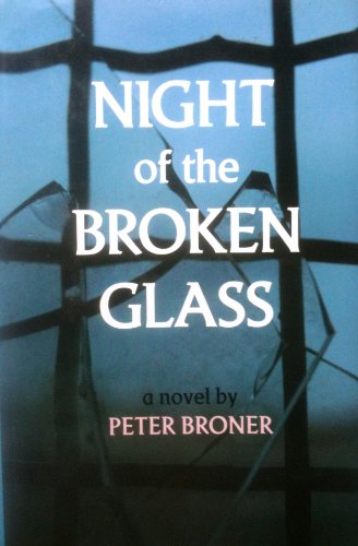 Stock image for Night of the Broken Glass for sale by Better World Books