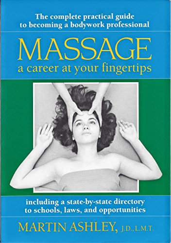 Beispielbild fr Massage a Career At Your Fingertips zum Verkauf von Wonder Book