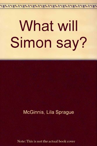 Stock image for What Will Simon Say for sale by Christian Book Store