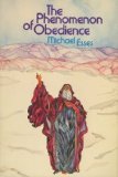 The Phenomenon of Obedience (9780882700854) by Esses, Michael