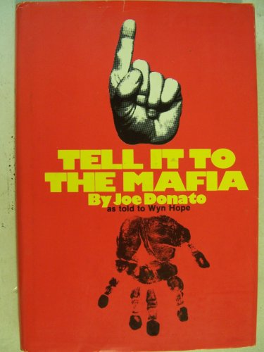 Stock image for Tell it to the Mafia for sale by Front Cover Books