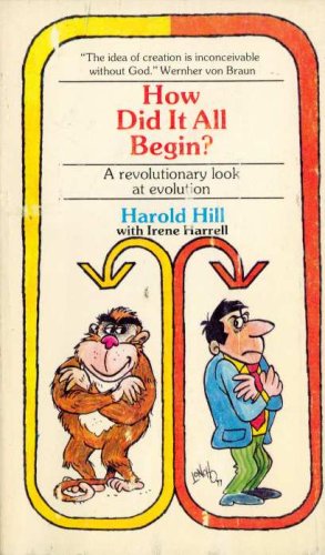 Stock image for How did it all begin? A Revolutionary Look at Evolution for sale by Jenson Books Inc