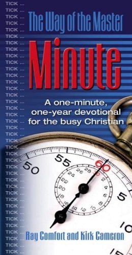 Imagen de archivo de The Way of the Master Minute: A One-Minute, One Year Devotional for the Busy Christian. a la venta por ThriftBooks-Dallas