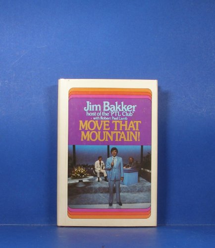 Beispielbild fr Move That Mountain zum Verkauf von Better World Books