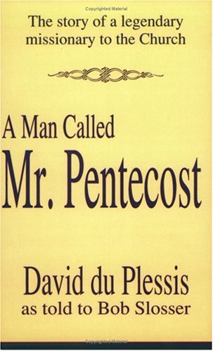 9780882701844: A Man Called Mr Pentecost