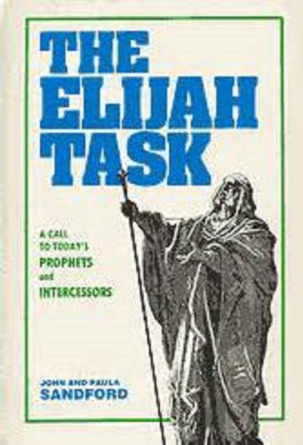9780882701912: The Elijah Task: A Call To Today's Prophets