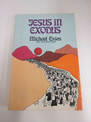 Stock image for Jesus in Exodus (P1966) for sale by Christian Book Store