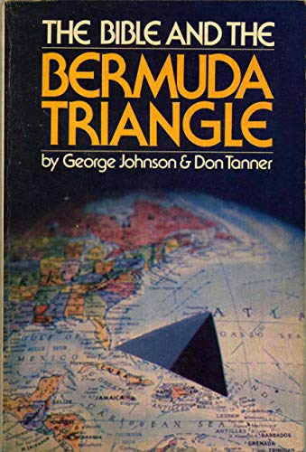 Stock image for The Bible and the Bermuda Triangle for sale by Better World Books