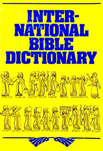 Imagen de archivo de The International Bible Dictionary a la venta por Goldstone Books