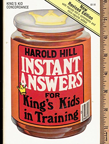 9780882702773: Instant Answers for King's Kids in Training