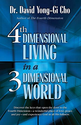 Beispielbild fr 4th Dimension Living In A 3rd Dimension World zum Verkauf von HPB-Diamond