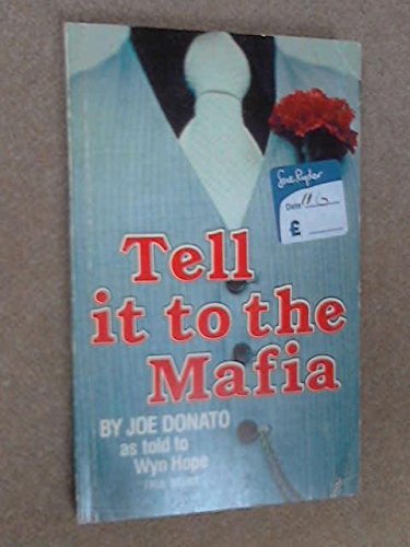 Stock image for Tell It to the Mafia for sale by ThriftBooks-Atlanta
