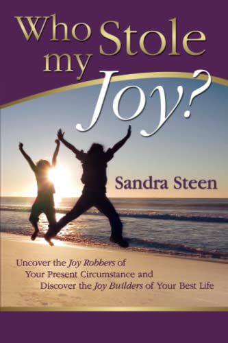 Beispielbild fr Who Stole My Joy? : Uncover the Joy Robbers of Your Present Circumstance and Discover the Joy Builders of Your Best Life zum Verkauf von Better World Books