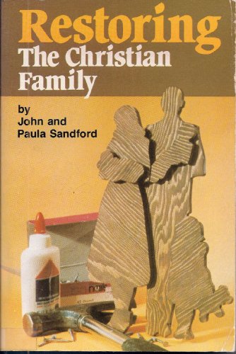 Beispielbild fr Restoring The Christian Family zum Verkauf von Wonder Book