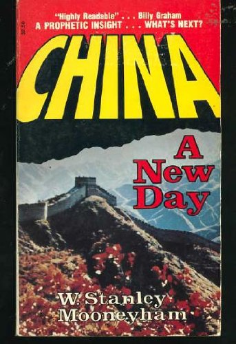 Stock image for China, a New Day for sale by ThriftBooks-Atlanta