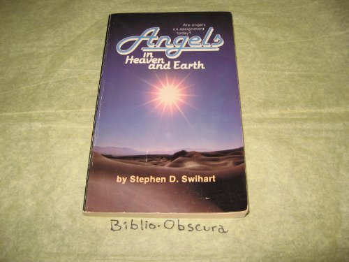Stock image for Angels in Heaven and Earth for sale by Once Upon A Time Books