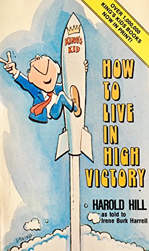 Stock image for How to Live in High Victory, for sale by Wonder Book