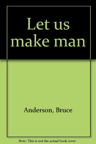 Stock image for Let Us Make Man for sale by Better World Books