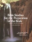 Beispielbild fr Bible Studies for the Preparation of the Bride: A Study of the Song of Solomon zum Verkauf von Ergodebooks