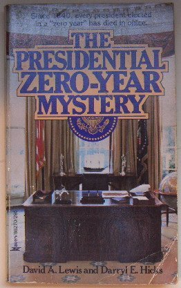 Stock image for The Presidential Zero-Year Mystery for sale by Better World Books