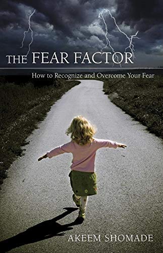 Beispielbild fr Fear Factor: How To Recognize And Overcome Your Fear zum Verkauf von HPB-Diamond