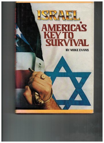 Beispielbild fr Israel--America's key to survival zum Verkauf von Wonder Book