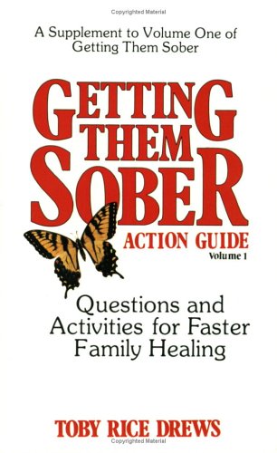 Stock image for Getting Them Sober Action Guide for sale by Gulf Coast Books