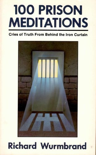 9780882705774: 100 Prison Meditations: Cries of Truth from Behind the Iron Curtain