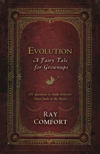 Evolution: A Fairy Tale For Grownups (9780882705859) by Comfort, Ray