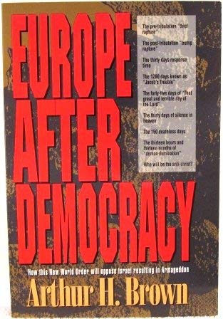 Beispielbild fr Europe after Democracy zum Verkauf von Better World Books