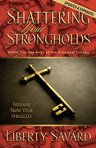 Beispielbild fr Shattering Your Strongholds zum Verkauf von SecondSale