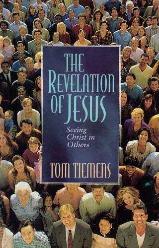 9780882707235: Revelation of Jesus: Seeing Christ in Others