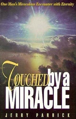 Imagen de archivo de Touched By a Miracle a la venta por Faith In Print