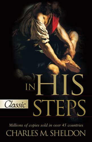 9780882707822: In His Steps: What Would Jesus Do? (Pure Gold Classic)